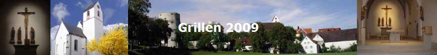 Grillen 2009